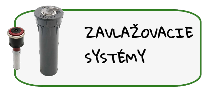 Zavlažovacie systémy
